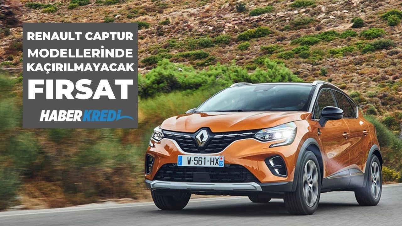 Renault dev kampanyasını duyurdu! Captur modellerinde son Eylül fırsatı!