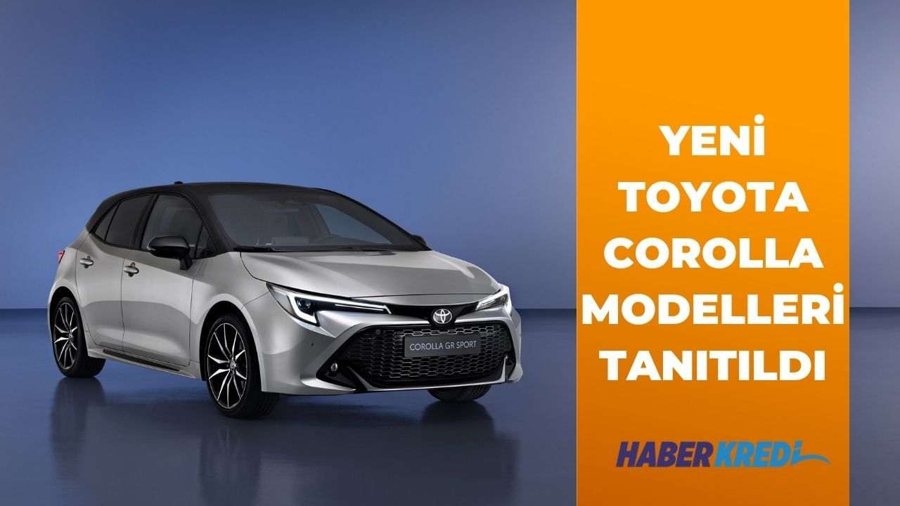 2023 model Toyota Corolla tanıtıldı! Türkiye fiyatı ne kadar çıkış tarihi ne zaman?