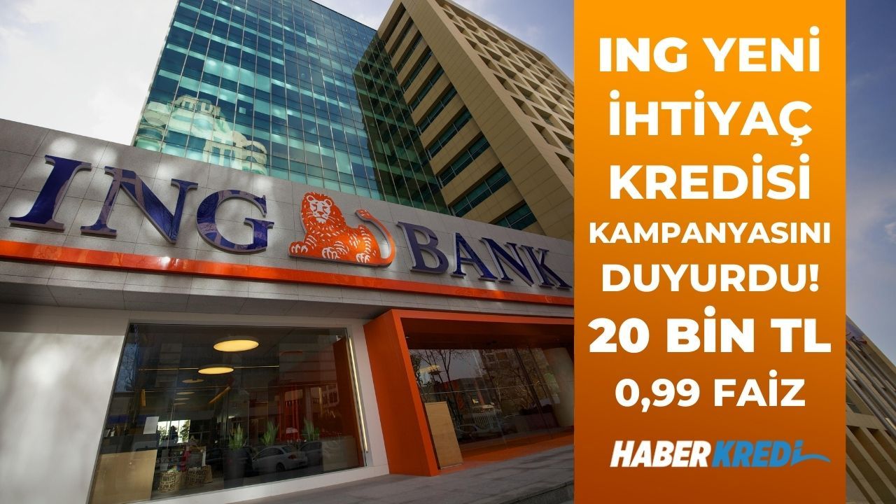 ING ihtiyaç kredisi kampanyası duyuruldu! Şimdi alan 3 ay sonra 0,99 faiz oranıyla ödemeye başlayacak!