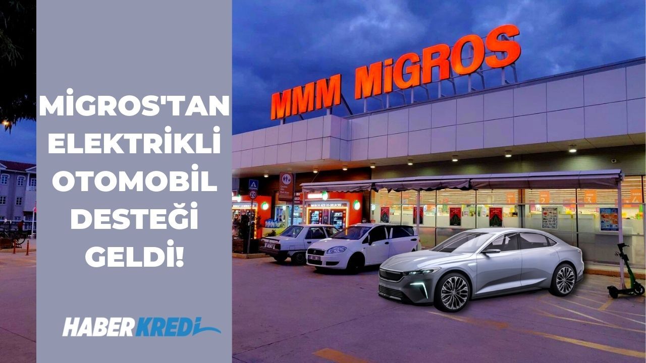 TOGG öncesi Migros'tan büyük destek! Zincir market elektrikli otomobiller için şarj istasyonları kuracağını duyurdu