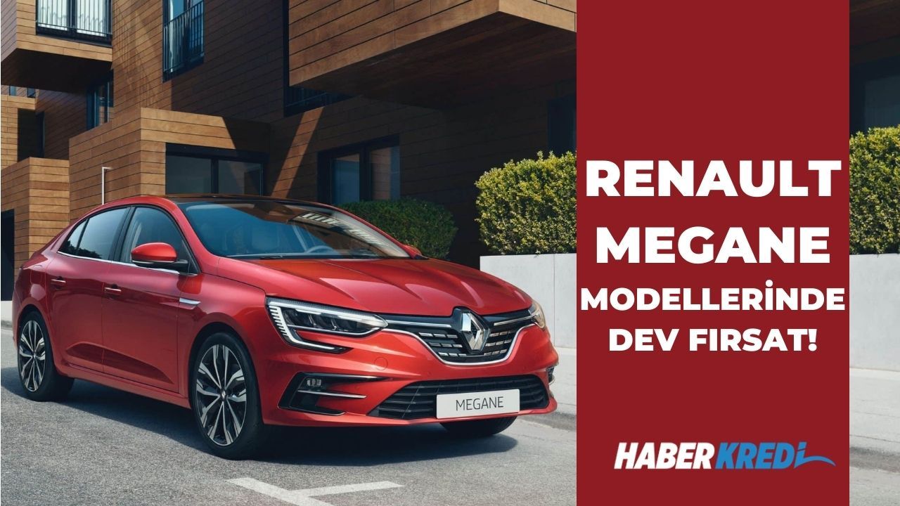 Fiyatlar duyuruldu görenler ÖTV muafiyetli mi dedi! Renault Megane Ekim ayı fiyat listesi ve özellikleri