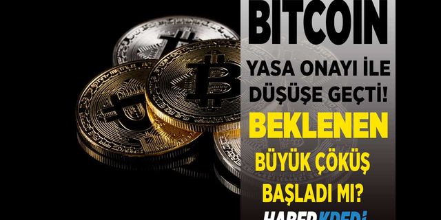 Kripto para yasası onaylandı Bitcoin çakıldı! Büyük çöküş kapıda mı?