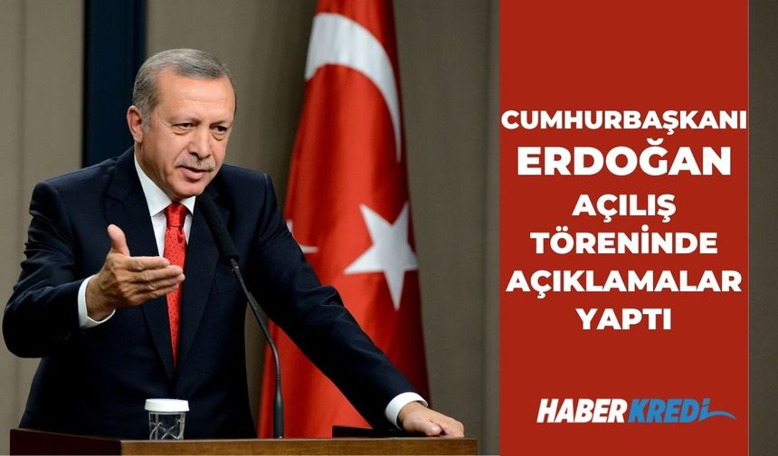 Cumhurbaşkanı Erdoğan'dan Millet Bahçesi açılışında önemli açıklamalar